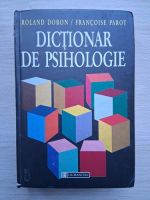 Roland Doron, Francoise Parot - Dictionar de psihologie (uzata)