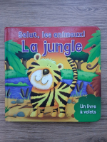 Salut, les animaux! La jungle