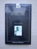 Stefan Lupascu - Universul psihic (minima uzura)