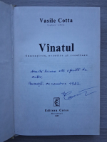 Vasile Cotta - Vinatul. Conoastere, ocrotire si recoltare (cu autograful autorului)