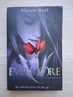 Alyson Noel - Ever more. The immortals
