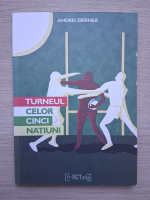 Andrei Zbirnea - Turneul celor cinci natiuni