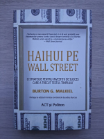 Burton G. Malkiel - Haihui pe Wall Street