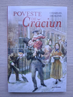Charles Dickens - Poveste de Craciun