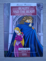 Charles Perrault - Beauty and the beast. Student's book. Level 2