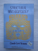 Claude Levi Strauss - Structural anthropology