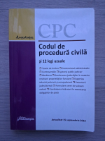 Codul de procedura civila si 12 legi uzuale