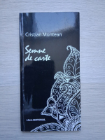 Cristian Munteanu - Semne de carte
