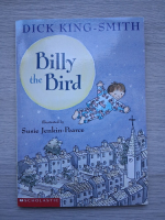 Dick King Smith - Billy the bird