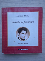 Dionisie Duma - Exercitii de primenire