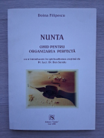 Doina Filipescu - Nunta. Ghid pentru organizarea perfecta