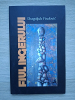 Dragoljub Firulovic - Fiul ingerului