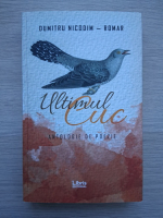 Dumitru Nicodim Romar - Ultimul cuc