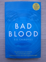 E. O. Chirovici - Bad blood
