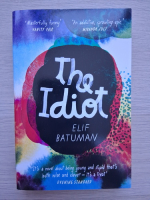 Elif Batuman - The idiot
