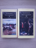 F. M. Dostoievski - Fratii Karamazov (2 volume)