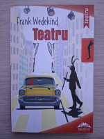 Frank Wedekind - Teatru