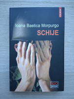 Ioana Baetica Morpurgo - Schije