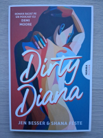 Jen Besser, Shana Feste - Dirty Diana