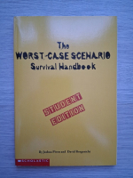 Joshua Piven, David Borgenicht - The worst case scenario. Survival handbook