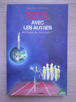 Karine Riviere, Martin Marceau - Seul avec les autres