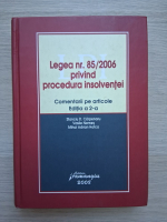 Legea nr. 85/2006 privind procedura insolventei 