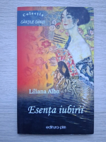 Liliana Albu - Esenta iubirii