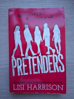 Lisi Harrison - Pretenders