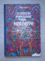 Maria Chitan - Cusaturi populare din Moldova (putin uzata)