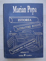 Marian Popa - Istoria literaturii romane (volumul 2)
