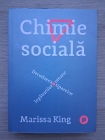 Marissa King - Chimie sociala