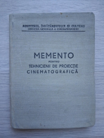Memento pentru tehnicienii de proiectie cinematografica