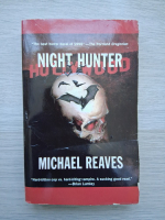 Michael Reaves - Night hunter
