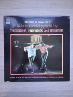 Mikis Theodorakis, Stavros Xarchakos, Manos Hadjidakis - Welcome to Greece no. 8. 14 instrumental syrtaki