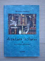 Mioara Bahna - Aventura lecturii 