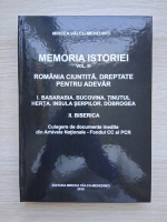 Mircea Valcu-Mehedinti - Memoria istoriei (volumul 3)