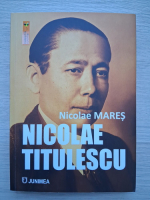 Nicolae Mares - Nicolae Titulescu