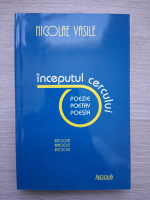 Nicolae Vasile - Inceputul cercului. Poezie