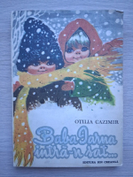 Otilia Cazimir - Baba iarna intra-n sat...