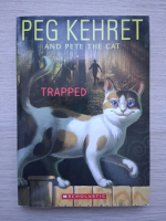 Peg Kehret - Trapped