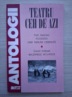 Petr Zelenka, David Drabek - Teatru ceh de azi