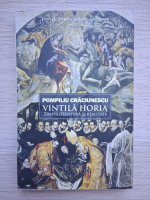 Pompiliu Craciunescu - Vintila Horia. Transliteratura si realitate