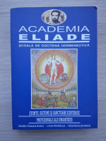 Radu Marin Traian, Liviu Pandele - Stiinte, sisteme si sanctuare ezoterice previzionale ale umanitatii