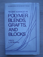Recent advances in polymer blends, grafts and blocks (volumul 4)