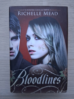 Richelle Mead - Bloodlines