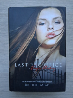 Richelle Mead - Last sacrifice 