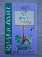Roald Dahl - The magic finger