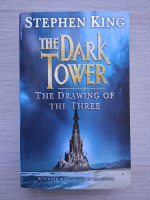 Stephen King - The dark tower. The drawing of the three