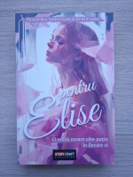 Teodora Smintanca Strugariu - Pentru Elise