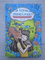 Usch Luhn - Luna si padurea maica. Un secret in gherute de pisica (volumul 2)